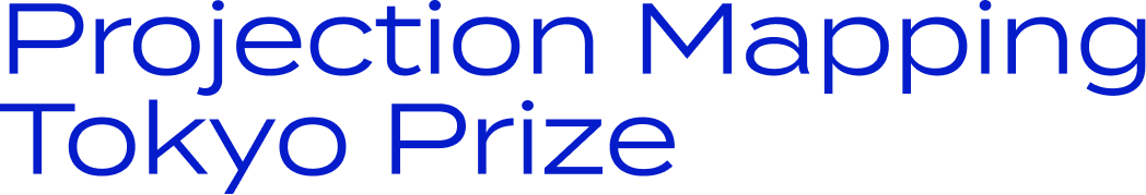 About Projection Mapping Tokyo Award